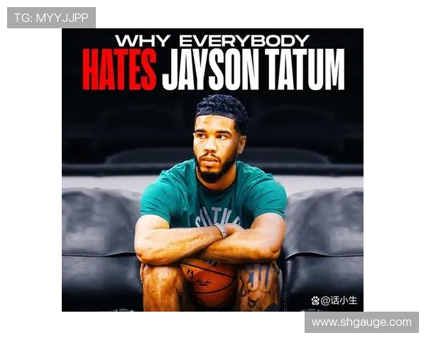 杰森塔图姆：从新星到NBA超级巨星的成长之路与挑战